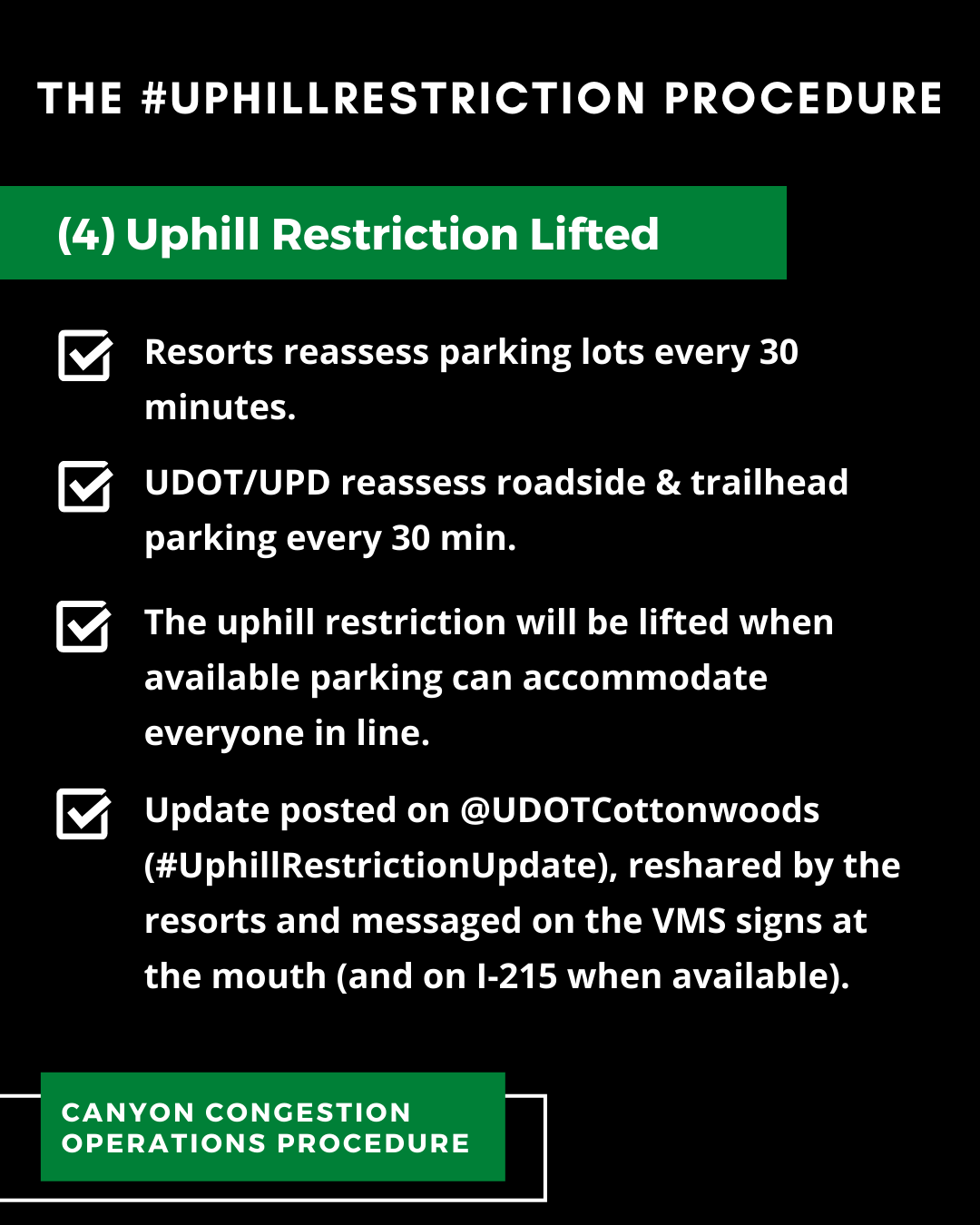 Uphill Restriction procedure for the Cottonwood Canyons - 4 Uphill Restriction Lifted