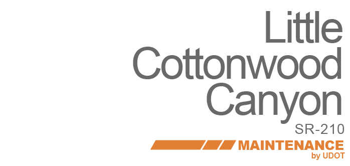 Text reading "Little Cottonwood Canyon SR-210 Maintenance by UDOT" in bold gray and orange. Simple, informational design on a white background.